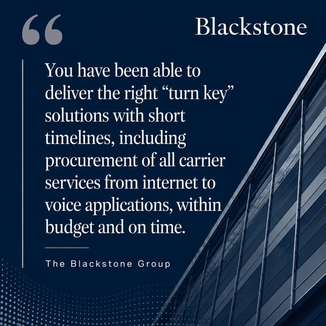 The Blackstone Group testimonial