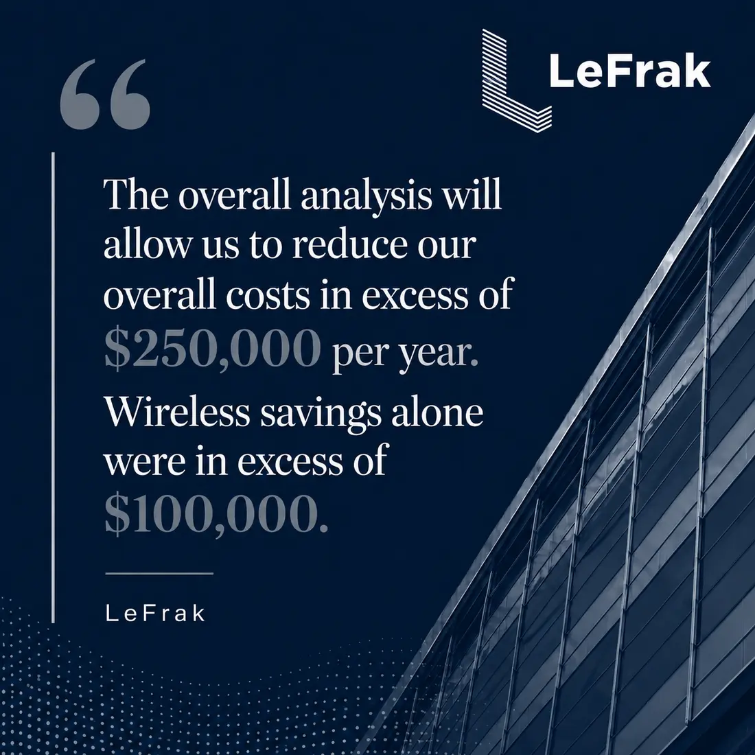 LeFrak testimonial